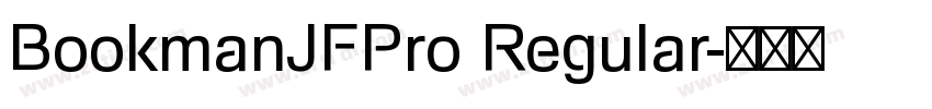 BookmanJFPro Regular字体转换